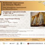 Królewski instrument na Górnym Śląsku