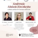 Konferencja „Edukacja (R)ewolucyjna” w Dobrodzieniu