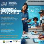 Warsztaty dla nauczycieli – Przyszłość edukacji z AI i cyberbezpieczeństwem