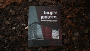 Tam, gdzie kamienie mówią o tragedii